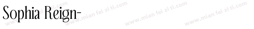 Sophia Reign字体转换